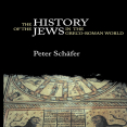 Peter Schäfer - The History of the Jews in the Greco-Roman World. The Jews of Palestine from Alexander the Great to the Arab Conquest (Second Edition) [Retail]