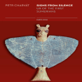 Petr Charvát - Signs from Silence. Ur of the First Sumerians [Retail]