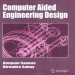Computer Aided Engineering Design ( PDFDrive )